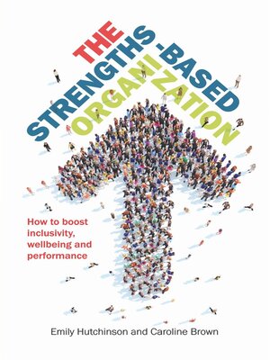 cover image of The Strengths-Based Organization